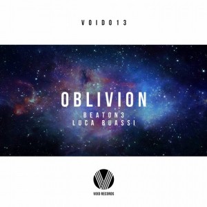 Beaton3 & Luca Buassi – Oblivion