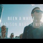 Sam Feldt – Been A While (Madison Mars Remix) [Official Music Video]