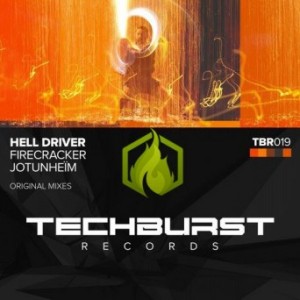 Hell Driver – Firecracker + Jotunheim
