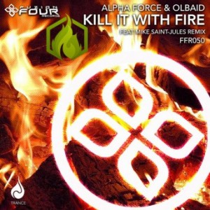 Alpha Force – Kill It With Fire