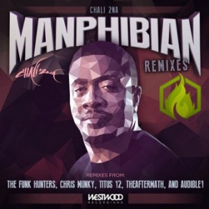 Chali 2NA – Manphibian Remixes