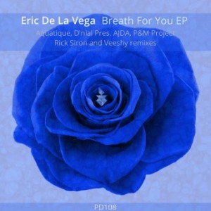 Eric De La Vega – Breath for You