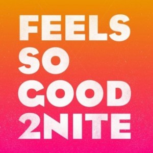 Addvibe – Feels so Good 2Nite