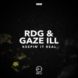 RDG & Gaze Ill – Keepin’ It Real