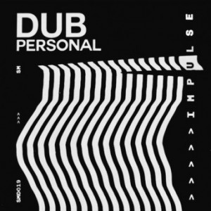 Dub Personal – Impulse EP