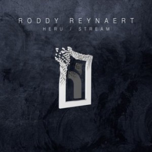Roddy Reynaert – Heru / Stream
