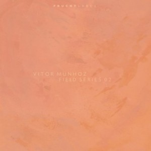 Vitor Munhoz – Field Series 02