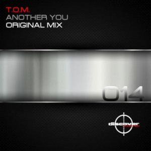 T.O.M. – Another You